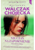 Nie czas na zapomnienie