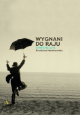 Wygnani do raju Szwedzki azyl