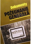 Dokumenty Pożegnanie generała