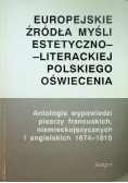 Europejskie źródła myśli estetyczno literackiej polskiego Oświecenia