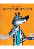 Jestem najpiękniejszy