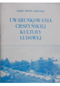 Uwarunkowania cieszyńskiej kultury ludowej