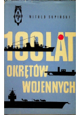 100 lat okrętów wojennych