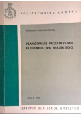 Planowanie przestrzenne budownictwa wiejskiego