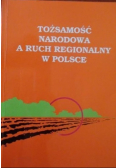Tożsamość narodowa a ruch regionalny w Polsce