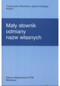 Mały słownik odmiany nazw własnych