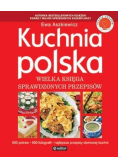 Kuchnia Polska Wielka księga sprawdzonych przepisów