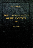 Wzory i przykłady liczbowe obliczeń statystycznych tom I