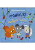 Opowiastki dla małych uszu
