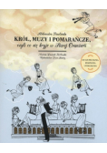 Król muzy i pomarańcze