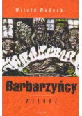Barbarzyńcy Witraż