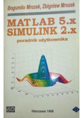 Matlab 5 x  Simulink 2 Poradnik użytkownika