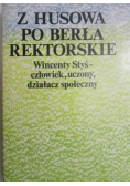 Z Husowa po berła rektorskie