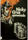Nicky Cruz opowiada