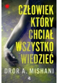 Człowiek który chciał wszystko wiedzieć, nowa