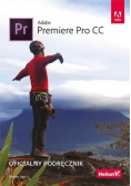 Adobe Premiere Pro CC. Oficjalny podręcznik