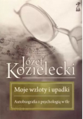 Moje wzloty i upadki