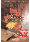 Duchy minionych lat T.3 Jesienne pożegnanie