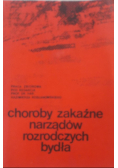 Choroby zakaźne narządów rozrodczych bydła