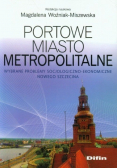 Portowe miasto metropolitalne