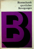Biomechanik sportlicher Bewegungen