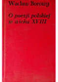 O poezji polskiej w wieku XVIII