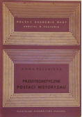 Przedteoretyczne postaci historyzmu