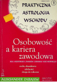 Praktyczna astrologia wschodu część 1