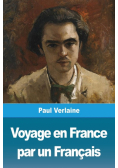 Voyage en France par un Français