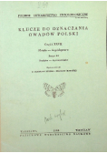 Klucze do oznaczania owadów Polski Część XXVII Motyle Lepidoptera Zeszyt 54