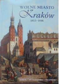 Wolne Miasto Kraków 1815 1846
