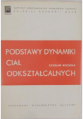 Podstawy dynamiki ciał odkształcalnych
