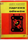 Naprawa odlewów