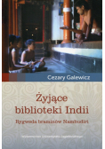 Galewicz Cezary - Żyjące biblioteki Indii
