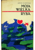 Moja wielka ryba