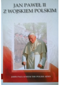 Jan Paweł II z wojskiem Polskim