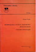 Technologia ogólna przemysłu spożywczego