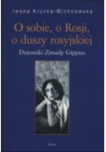 O sobie o Rosji o duszy rosyjskiej