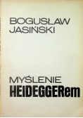 Myślenie Heideggerem