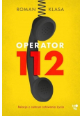 Operator 112. Relacja z centrum ratowania życia