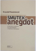 Smutek anegdot