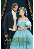 Zniewolona Po drugiej stronie wolności