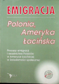 Emigracja Polonia ameryka łacińska