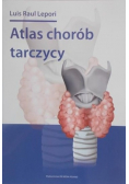 Atlas chorób tarczycy