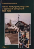 Polskie kontyngenty wojskowe w operacjach pokojowych 1990 - 1999  dedykacja autora
