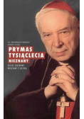 Prymas Tysiąclecia nieznany