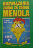 Rozwiązania zadań ze zbioru Mendla Część 2