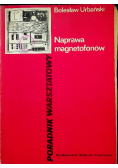 Naprawa magnetofonów Poradnik warsztatowy