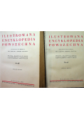 Ilustrowana encyklopedia powszechna Tom I i II 1937 r.