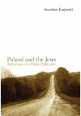 Poland and the Jews. Reflections of a Polish...